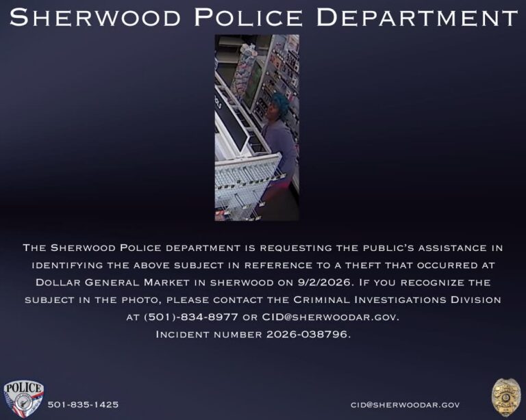 Sherwood, Arkansas Police Request Public Help Identifying Suspect in "Dollar General" Theft
